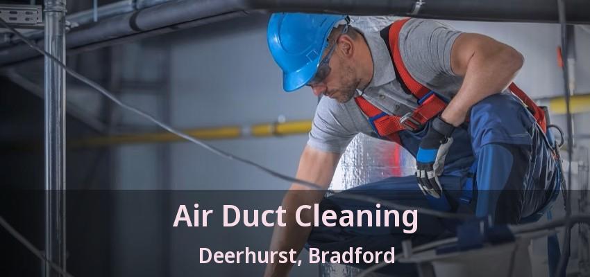Air Duct Cleaning Deerhurst, Bradford - ON