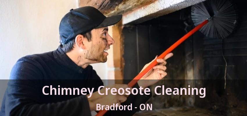 Chimney Creosote Cleaning Bradford - ON