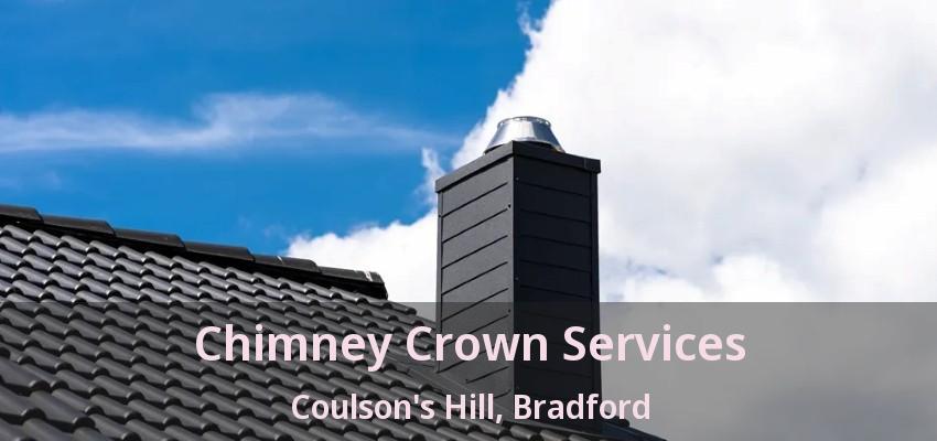 Chimney Crown Services Coulson's Hill, Bradford - ON
