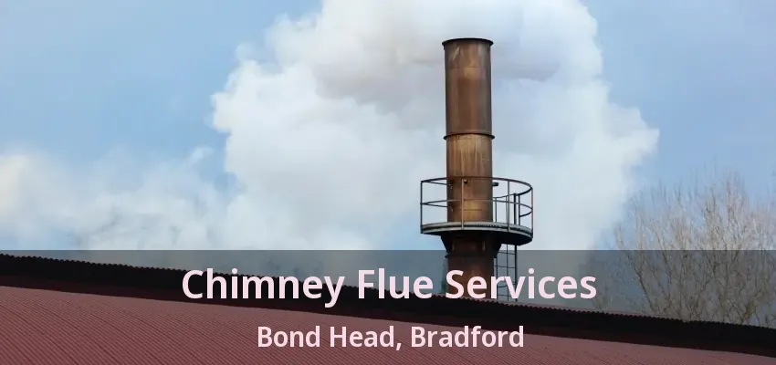 Chimney Flue Services Bond Head, Bradford - ON