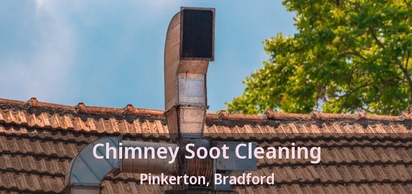 Chimney Soot Cleaning Pinkerton, Bradford - ON