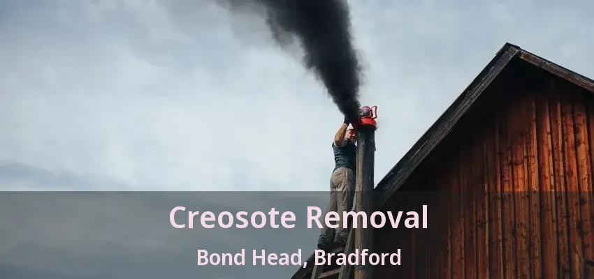 Creosote Removal Bond Head, Bradford - ON