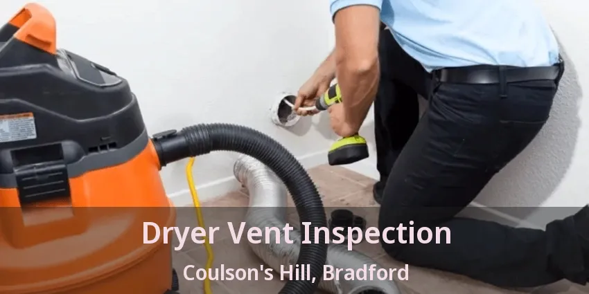 Dryer Vent Inspection Coulson's Hill, Bradford - ON
