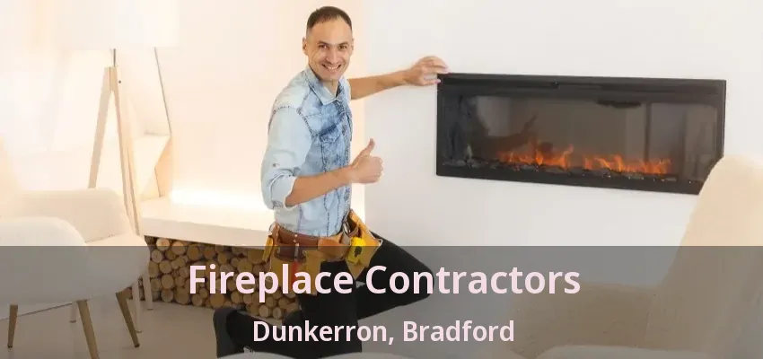 Fireplace Contractors Dunkerron, Bradford - ON