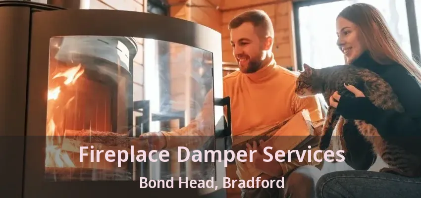 Fireplace Damper Services Bond Head, Bradford - ON