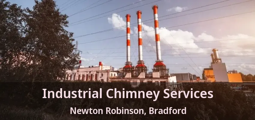 Industrial Chimney Services Newton Robinson, Bradford - ON