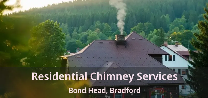Residential Chimney Services Bond Head, Bradford - ON