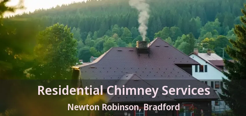 Residential Chimney Services Newton Robinson, Bradford - ON