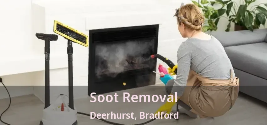 Soot Removal Deerhurst, Bradford - ON
