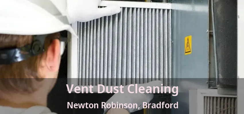 Vent Dust Cleaning Newton Robinson, Bradford - ON